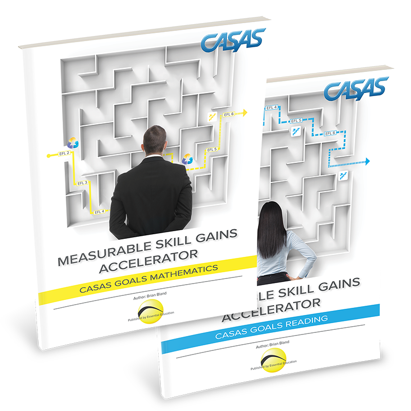 CASAS GOALS Measurable Skill Gains Accelerators